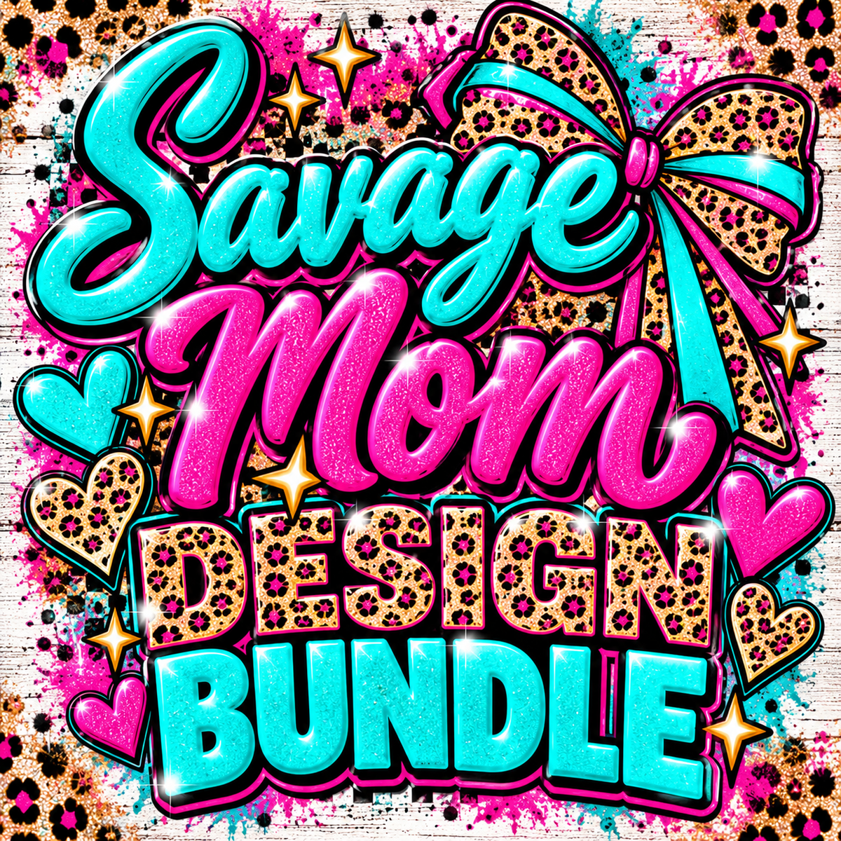 Savage Mom Design Bundle-6 PNG Designs