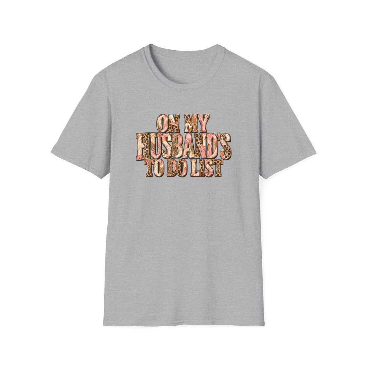"On My Husband's To Do List" Graphic Tee