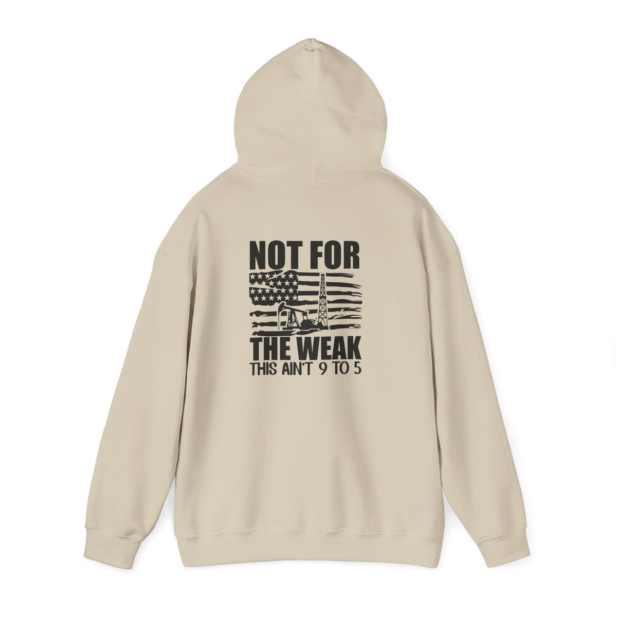 Oilfield Rig Hoodie — “Not For The Weak”