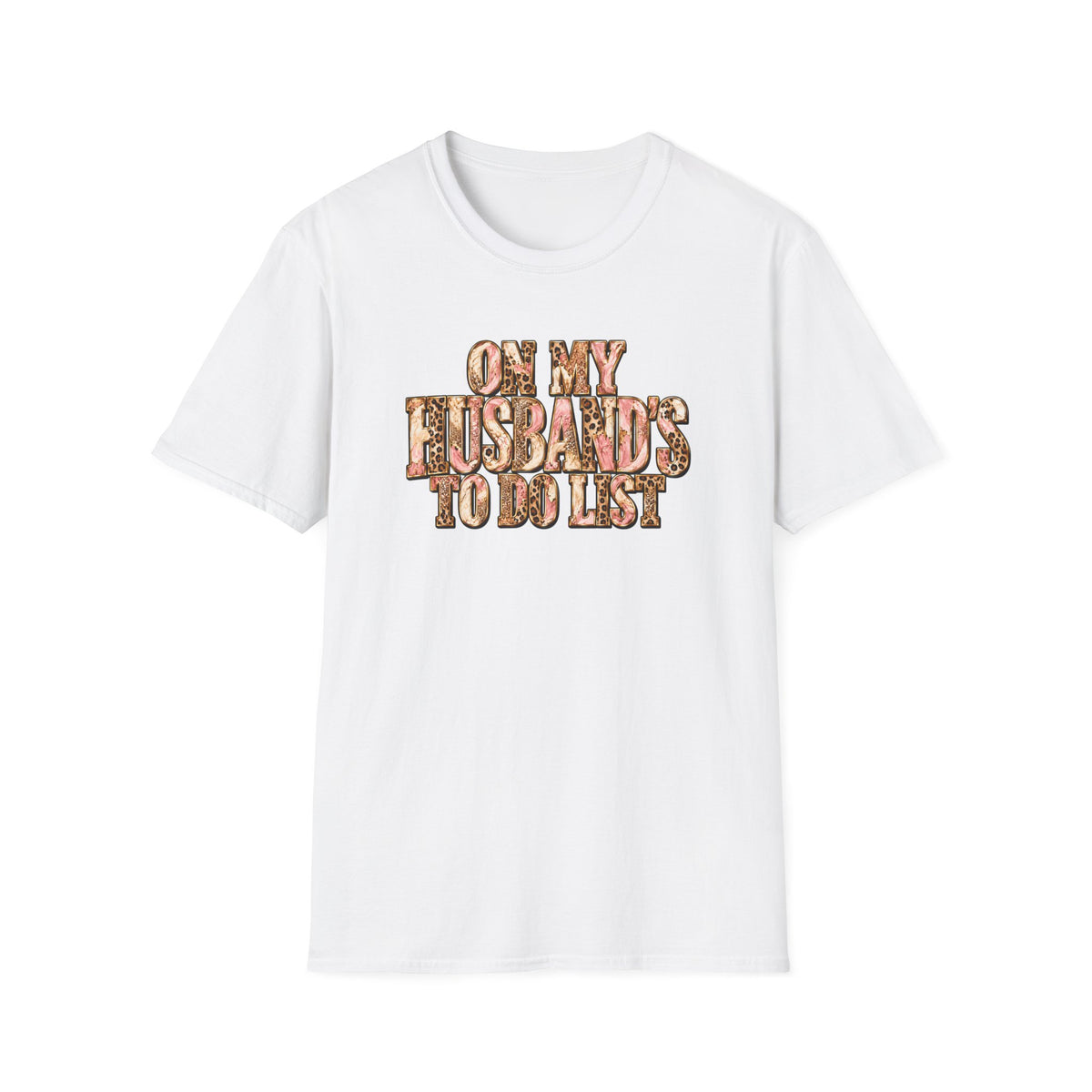 "On My Husband's To Do List" Graphic Tee