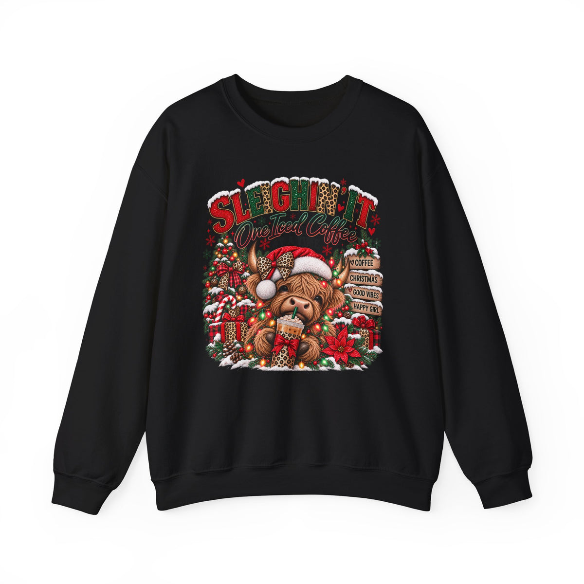 “Sleighin’ It One Iced Coffee at a Time” Christmas Sweatshirt