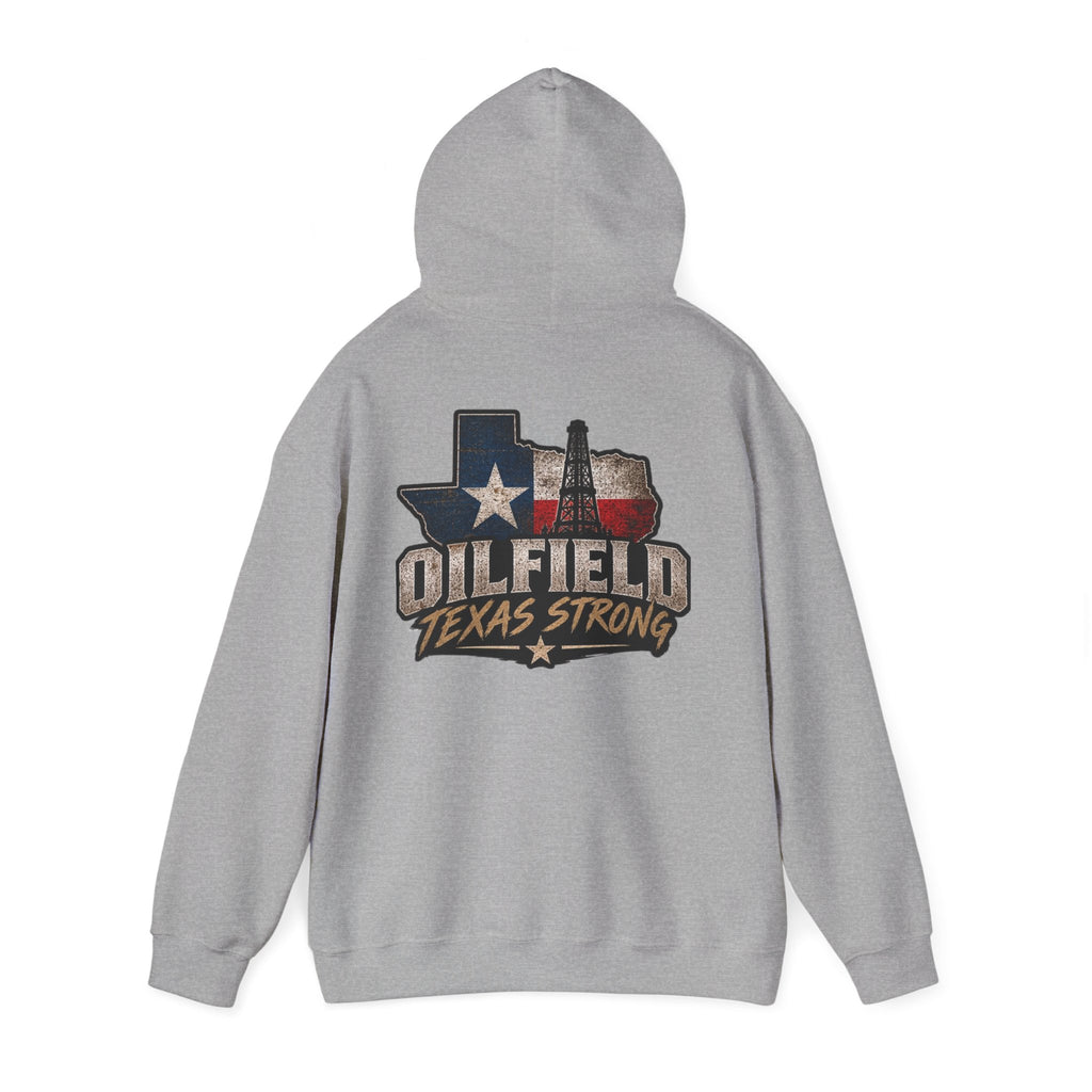 Oilfield Texas Strong Hoodie