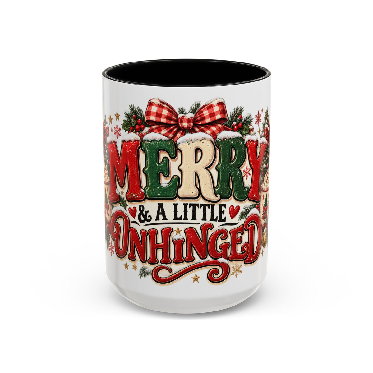 Merry & A Little Unhinged Christmas Mug – Funny Holiday Coffee Cup