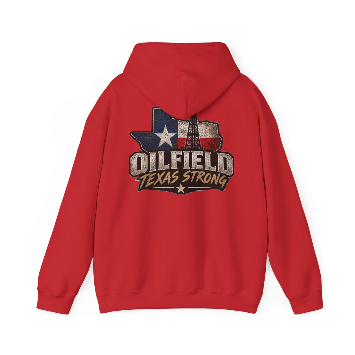 Oilfield Texas Strong Hoodie